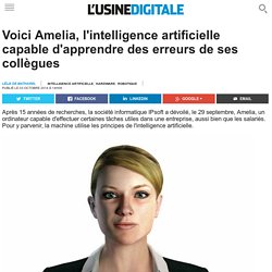 3 octobre 2014 - Voici Amelia, l'intelligence artificielle capable d'apprendre des erreurs de ses collègues