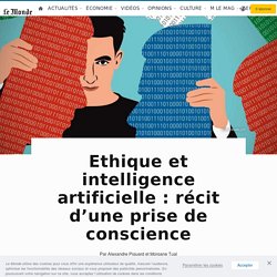 Ethique et intelligence artificielle : récit d’une prise de conscience