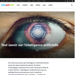 Tout savoir sur l’intelligence artificielle