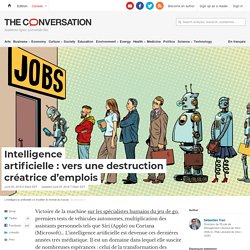 Intelligence artificielle : vers une destruction créatrice d’emplois