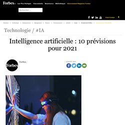 Intelligence artificielle : 10 prévisions pour 2021