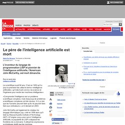 Le père de l'intelligence artificielle est mort