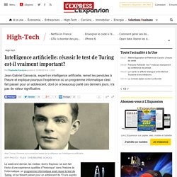 Intelligence artificielle: réussir le test de Turing est-il vraiment important?