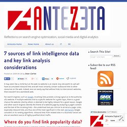 7 sources of link intelligence data & key link analysis consider