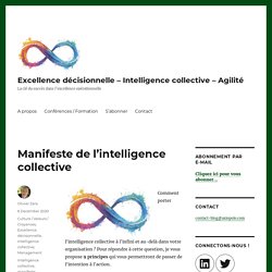 Manifeste de l’intelligence collective – Excellence décisionnelle – Intelligence collective – Agilité