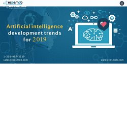 Artificial Intelligence Development Trends for 2019