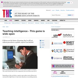 Teaching intelligence - This game is wide open