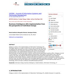 JISTEM - Journal of Information Systems and Technology Management (Online) - Business Intelligence (BI) implementation from the perspective of individual change