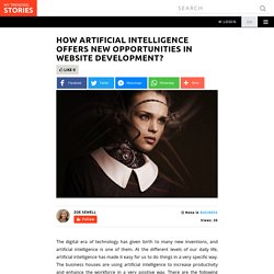 How Artificial Intelligence Offers New Opportunities in Website Development?