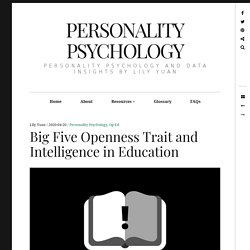 Big Five Openness Trait and Intelligence in Education