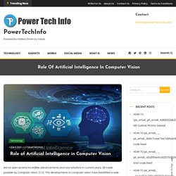  Role of Artificial Intelligence in Computer Vision - PowerTechInfo