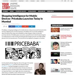 Shopping Intelligence for Mobile Devices- Pricebaba Launches Today in Mumbai