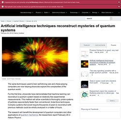 Artificial intelligence techniques reconstruct mysteries of quantum systems