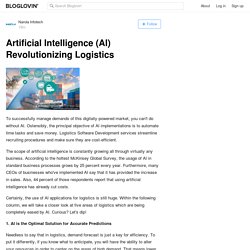 Artificial Intelligence (AI) Revolutionizing Logistics