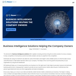 Business Intelligence Solutions Helping the Company Owners