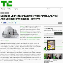 DataSift Launches Powerful Twitter Data Analysis And Business Intelligence Platform