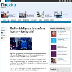 Nasdaq Launches Machine Intelligence Platform