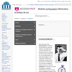 Mallette Motivation et Estime de Soi-Pratiques et strategies favorisant la motivation-Apprendre avec les intelligences multiples-Presentation generale — Wikiversité