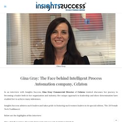 The Face behind Intelligent Process Automation company, Celaton