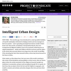 "Intelligent Urban Design" by Esther Dyson