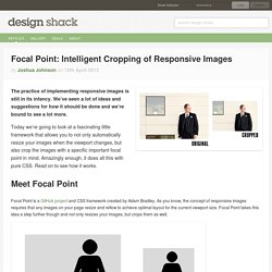 Focal Point: Intelligent Cropping of Responsive Images