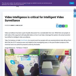 Intelligent Video Surveillance and Its Benefits - AIVID TechVision