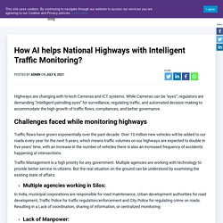 Intelligent Video Surveillance for National Highway Monitoring