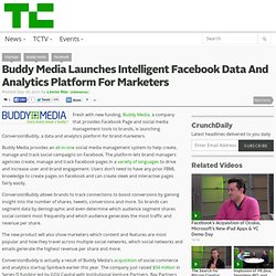 Buddy Media Launches Intelligent Facebook Data And Analytics Platform For Marketers