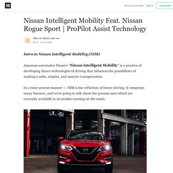 Nissan Intelligent Mobility Feat. Nissan Rogue Sport