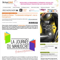 Académie Balzac : "la téléréalité intelligente", vise la francophonie