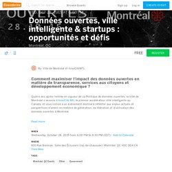Données ouvertes, ville intelligente & startups : opportunités et défis Tickets, Montréal