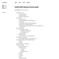 IntelliJ IDEA Minimal Survival Guide – Hadi Hariri