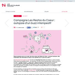 Campagne Les Restos du Coeur : autopsie d’un buzz intempestif