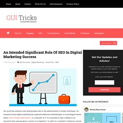 An Intended Significant Role Of SEO In Digital Marketing Success
