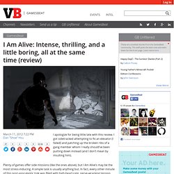 I Am Alive: Intense, thrilling, and a little boring, all at the same time (review)