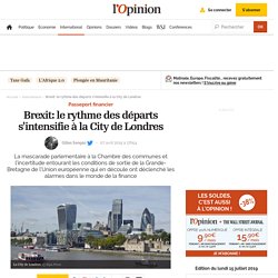Brexit: le rythme des départs s’intensifie à la City de Londres – International