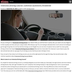 Intensive Driving Course- Common Questions Answered - Driving School Oxford