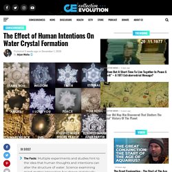 The Effect of Human Intentions On Water Crystal Formation