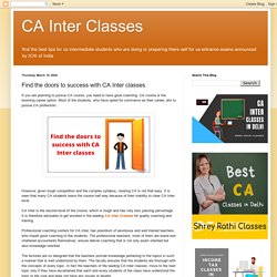 CA Inter Classes: Find the doors to success with CA Inter classes