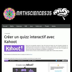 Créer un quizz interactif avec Kahoot - Mathsciences35