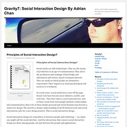 Social Interaction Design by Adrian Chan
