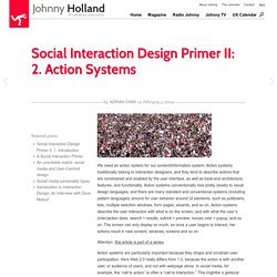 Social Interaction Design Primer II: 2. Action Systems