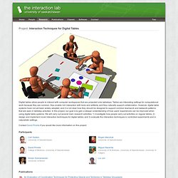 Interaction Techniques for Digital Tables