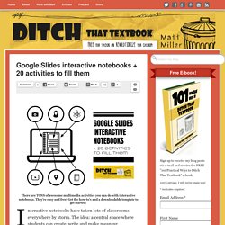 Google Slides interactive notebooks + 20 activities to fill them