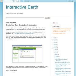 Interactive Earth: Create Your Own Google Earth Application