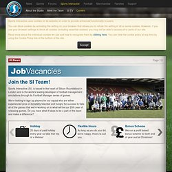 Sports Interactive, the developers of Football Manager - Careers: Join the SI Team