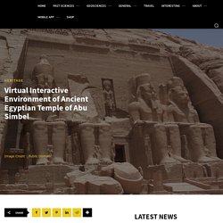 Virtual Interactive Environment of Ancient Egyptian Temple of Abu Simbel