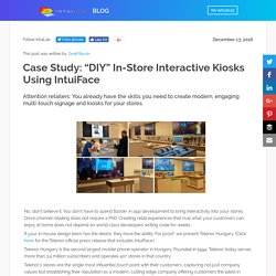 Case Study: “DIY” In-Store Interactive Kiosks Using IntuiFace