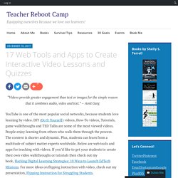 17 Web Tools and Apps to Create Interactive Video Lessons and Quizzes