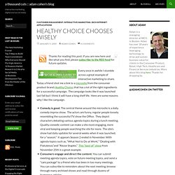 Healthy Choice Interactive Marketing Example